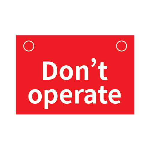 기계표지_Don&#039;t operate_150x100,산업표지판,안전표지판,표지판,위험표지,금지,경고표지,재해표지,예방표지,문자표지